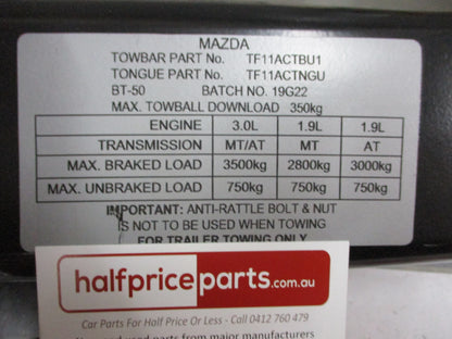 Mazda BT-50 TF Genuine Replacement Tow Bar With Brackets (NO BOLTS NO TONGUE ) New Part