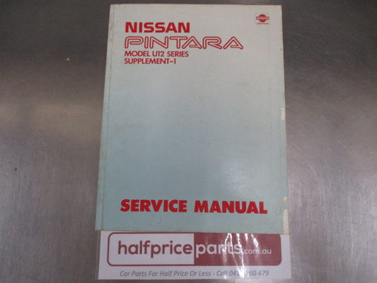 Nissan Pintara U12 Series Genuine Supplement-1 Used Book