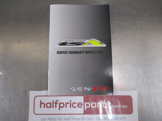 Holden HSV VF Genuine Service/Warranty Book Supercharged LSA New Part .
