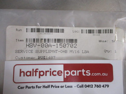 Holden HSV VF Genuine Service/Warranty Book Supercharged LSA New Part .