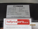 Mazda 3 Hatch Genuine Tow Bar Kit (No Wiring Harness) New Part