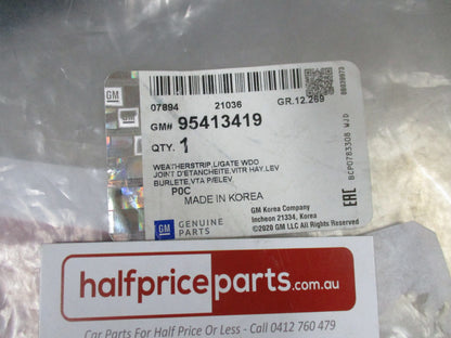 Holden Captiva Genuine Rear Tail Gate Weather Seal New Part