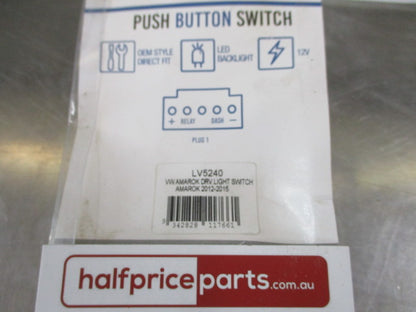 LV Automotive Driving Light Switch Push Button Suits VW Amarok New Part