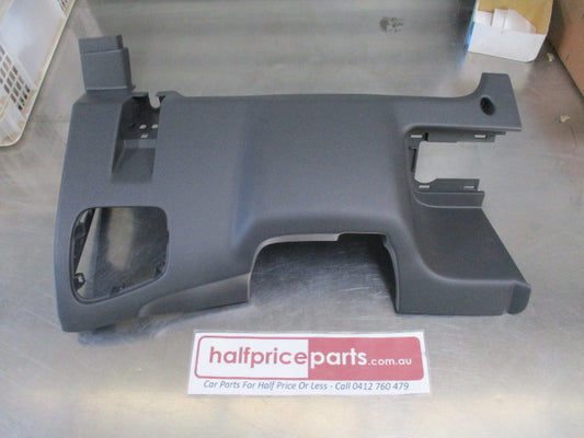 Holden Colorado Isuzu D-MAX Genuine Lower Steering Colum Trim Panel New Part