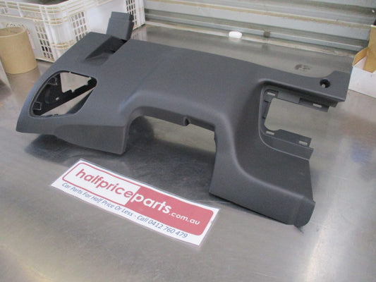Holden Colorado Isuzu D-MAX Genuine Lower Steering Colum Trim Panel New Part