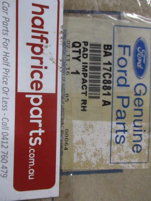Ford BA/BF Falcon Genuine Right Hand Impact Pad New Part