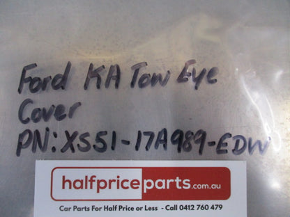 Ford KA Genuine Front Bumper Tow Eye Cover - New Part