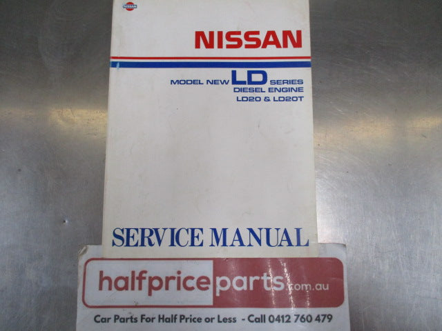 Nissan Genuine LD Series Diesel Engine LD20 & LD20T Service Manual - Used