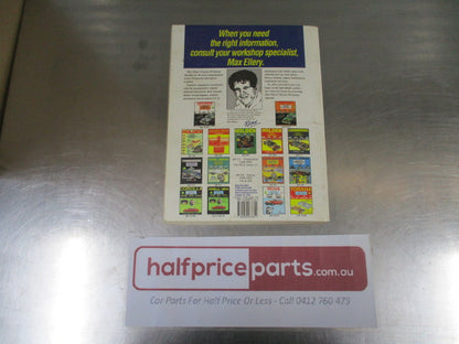 Max Ellerys Factory Work Shop Manual Holden Commodore VB-VC-VH-VK Used VGC