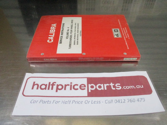 Holden Calibra Genuine Vol 4 Turbocharged Four Wheel Drive Service Instructions - Used Part