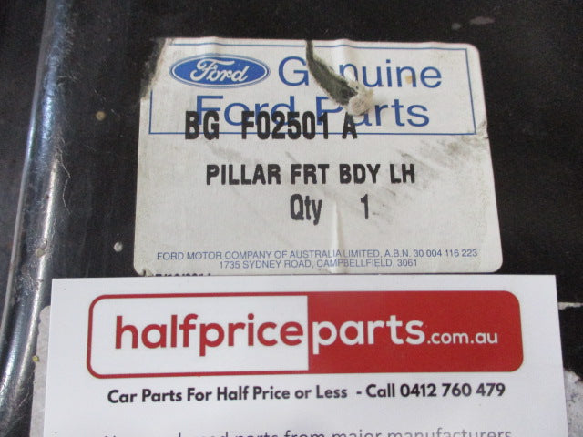 Ford FG Falcon Genuine Left Hand Front Door Lower A-Pillar Panel New Part