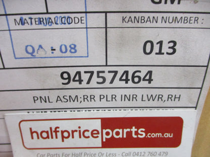 Holden RG Colorado Crew Cab Genuine Right Hand Rear Lower Inner Center Pillar Panel New Part