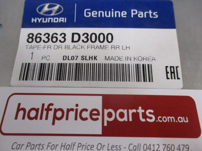Hyundai Tucson Genuine Left Hand Front Black Door Frame Tape New Part