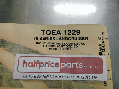 Toyota Landcruiser 78 Series Genuine Front Drivers Door RV Decal New Part