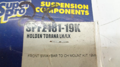 Super-Pro 19mm Front sway bar to Chassis Suits Holden Torana LH-LX New Part