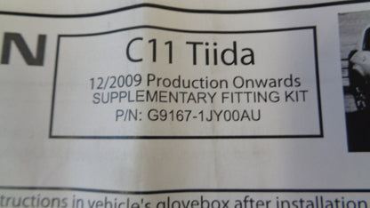 Nissan C11 Tiida Supplementary Fitting Kit New Part