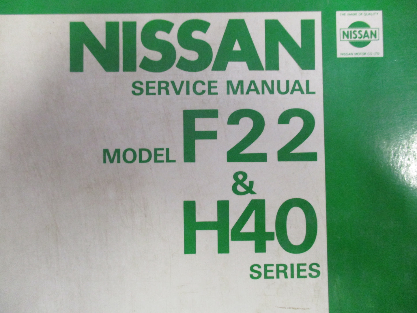 Nissan/Datsun F-22 And H40 Service Manual Used