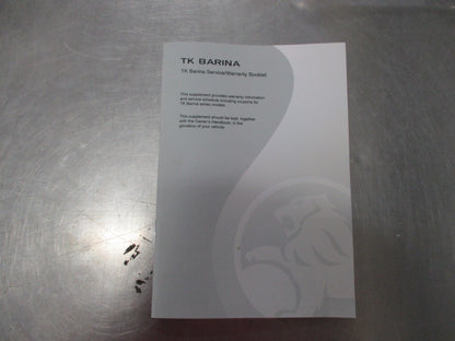 Holden TK Barina Genuine Service And Warranty Booklet New Part