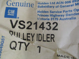 Holden Rodeo Genuine Idler Pulley New Part